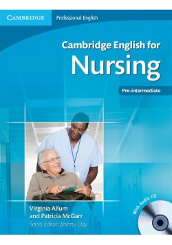 Cambridge English for Nursing Pre-intermediate + CD