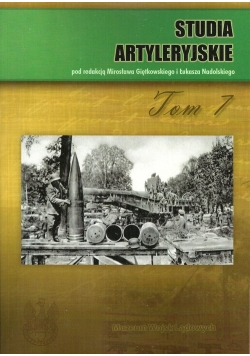 Studia artyleryjskie Tom 7