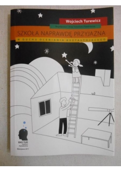 Szkoła naprawdę przyjazna
