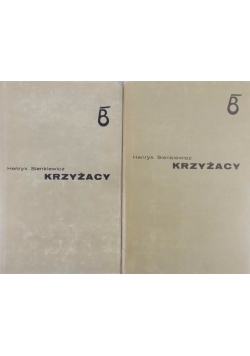 Krzyżacy - tom I, II