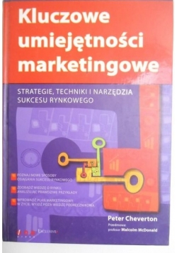 Kluczowe umiejętności marketingowe