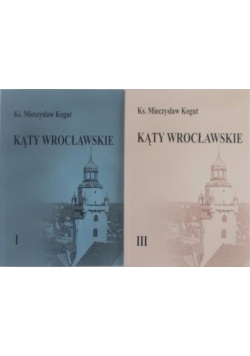 Kąty Wrocławskie, Tom I-II