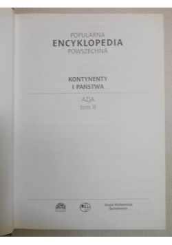 Popularna encyklopedia powszechna. Kontynenty i państwa. T. II