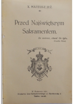 Przed Najświętszym Sakramentem, 1931r.