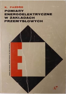 Pomiary energoelektryczne w zakładach przemysłowych