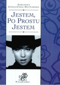 Jestem, po prostu jestem