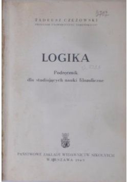 Logika, podręcznik dla studiujących nauki filozoficzne, 1949 r.