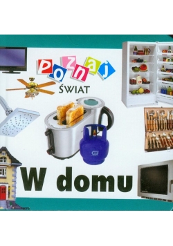 W domu Poznaj świat