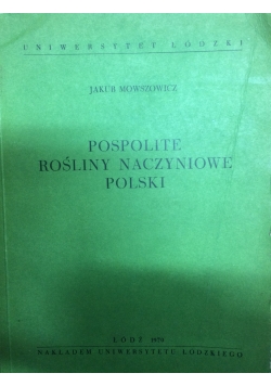 Pospolite rośliny naczyniowe polski