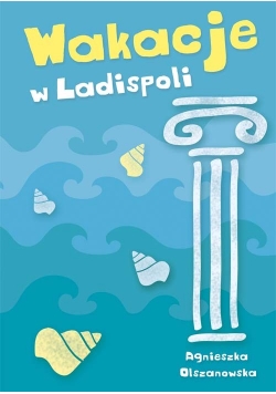 Wakacje w Ladispoli