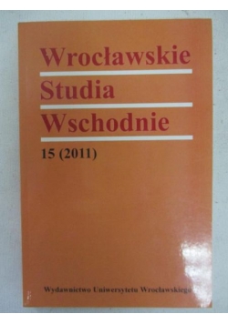 Wrocławskie Studia Wschodnie 15 (2011)