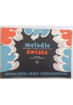 Nuty: Fedyczkowski Józef (opr.) - Melodie świata w łatwym układzie na akordeon