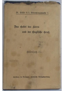 Das Gebet des Gerrn und der Englildie Gruk, 1904r