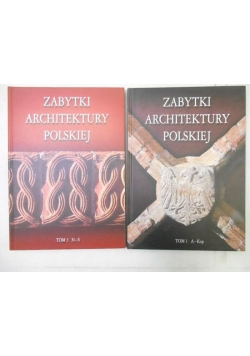 Zabytki architektury polskiej, Tom I, III