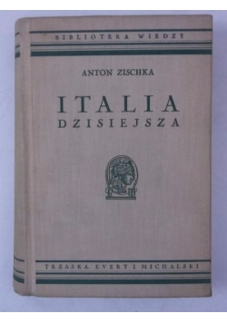 Italia dzisiejsza, ok 1938 r.