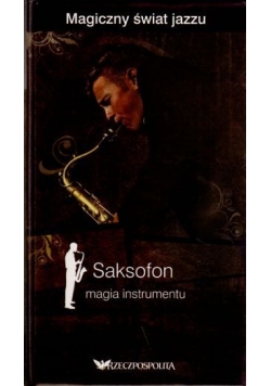 Saksofon magia instrumentu - CD