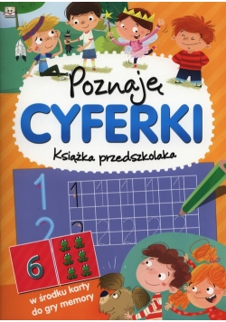 Poznaję cyferki Książka przedszkolaka