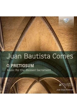 O Pretiosum Music For The Blessed Sacrament