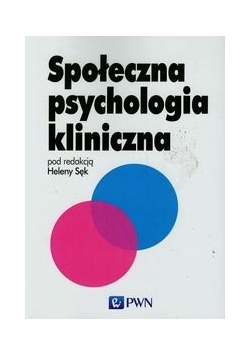 Społeczna psychologia kliniczna