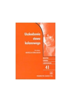 Uszkodzenie stawu kolanowego