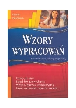 Wzory wypracowań liceum technikum