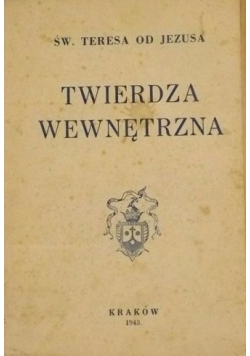 Twierdz wewnętrzna, 1943r.