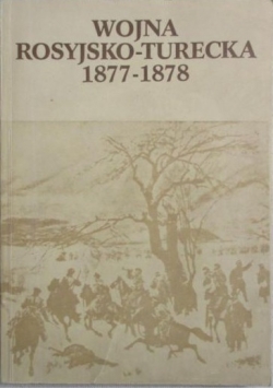 Wojna rosyjsko-turecka 1877-1878