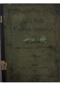 Matka Boska Częstochowska, 1882 r.