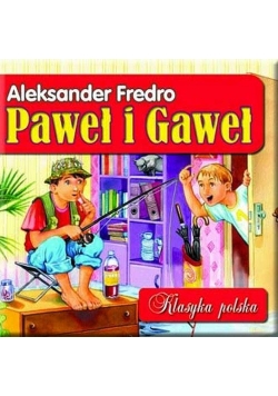 Paweł i Gaweł Klasyka polska