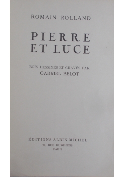 Pierre et Luce, 1950r.