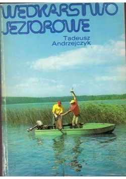 Wędkarstwo jeziorowe