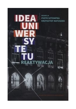 Idea uniwersytetu Reaktywacja