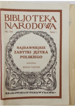Najdawniejsze zabytki języka Polskiego, 1927r.