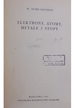 Elektrony , Atomy , Metale i Stopy
