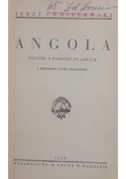 Angola. Notatki z podróży po Afryce, 1929 r.