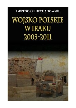 Wojsko Polskie w Iraku 2003-2011