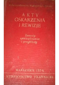 Akty oskarżenia i rewizje