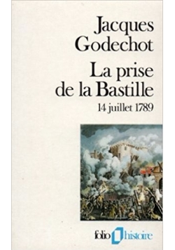 La prise de la Bastille