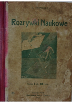Rozrywki naukowe, 1915r.