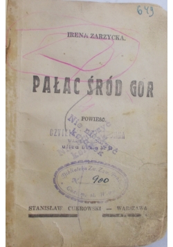 Pałac śród gór, 1935 r.