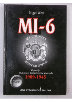 MI-6: operacje brytyjskiej Tajnej Służby Wywiadu 1909-1945