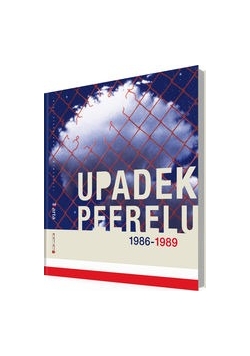 Upadek Peerelu 1986-1989