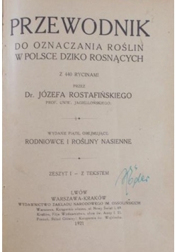 Przewodnik do oznaczania roślin w Polsce dziko rosnących , 1921 r.