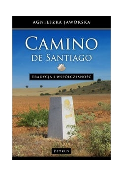 Camino de Santiago. Tradycja i współczesność, Nowa