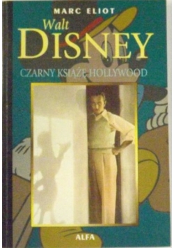 Walt Disney. Czarny Książę Hollywood