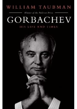Gorbachev His Life and Times