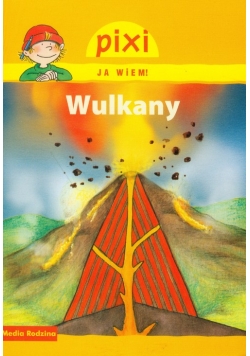 Pixi Ja wiem! Wulkany