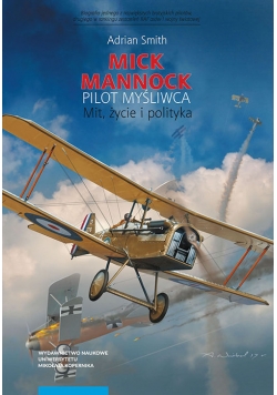 Mick Mannock pilot myśliwca