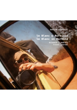Le Blanc w Burkinie / Le Blanc in Burkina
