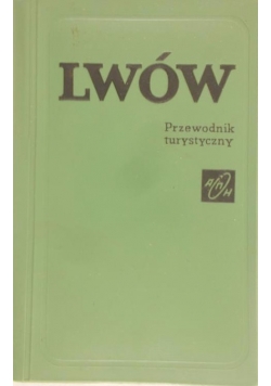 Lwów, przewodnik turystyczny